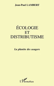 Ecologie et distributisme