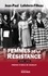Femmes de la Résistance. 1940-1945