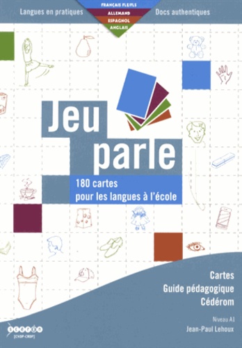 Jean-Paul Lehoux - Jeu parle - 180 cartes pour les langues à l'école. 1 Cédérom