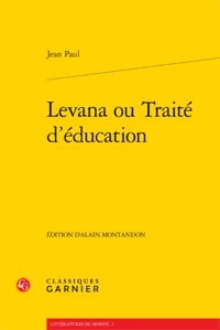 Jean Paul - Levana ou traité d'éducation.