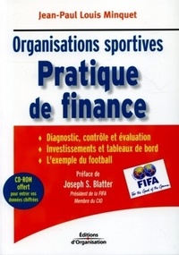 Jean-Paul-Louis Minquet - Pratique de finance - Organisations sportives. 1 Cédérom