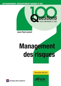 Jean-Paul Louisot - Management des risques.