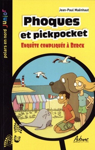 Jean-Paul Maënhaut - Phoques et pickpocket.