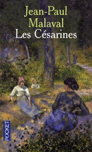 Jean-Paul Malaval - Les Césarines - La tradition Albarède.