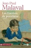 Jean-Paul Malaval - Les encriers de porcelaine.