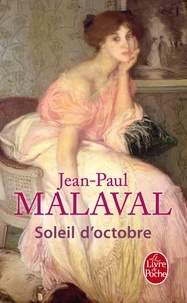 Jean-Paul Malaval - Soleil d'octobre.
