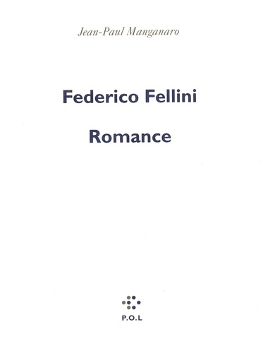 Federico Fellini Romance