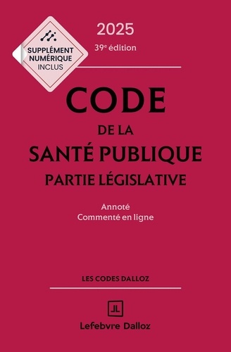 code-de-la-sant-publique-annot-comment-de-jean-paul-markus