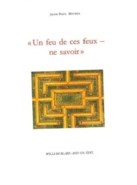 Meilleures ventes eBook Un feu de ces feux - ne savoir par Jean-Paul Michel