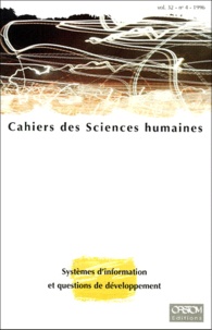 Jean-Paul Minvielle et  Collectif - Cahiers Des Sciences Humaines Volume 32 N°4 1996 : Systemes D'Information Et Questions De Developpement.
