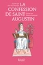 Jean-Paul Mongin - La Confession de saint Augustin.