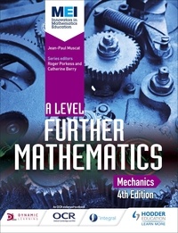 Jean-Paul Muscat - MEI A Level Further Mathematics Mechanics 4th Edition.