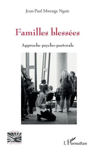 Familles blessées