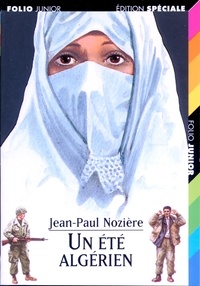Jean-Paul Nozière - Un Ete Algerien.