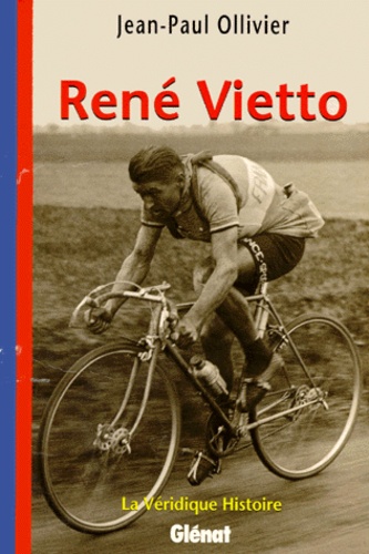 Jean-Paul Ollivier - Rene Vietto.