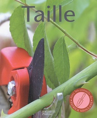 Jean-Paul Pesty - Taille - Les conseils d'un spécialiste pour modeler arbres, arbustes et plantes grimpantes.