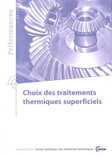 Jean-Paul Peyre - Choix des traitements thermiques superficiels.