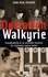 Opération Walkyrie. Stauffenberg et la véritable histoire de l'attentat contre Hitler - Occasion