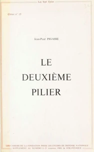 Le deuxième pilier : données et réflexions sur la sécurité européenne