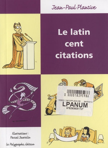 Jean-Paul Plantive - Le latin - Cent citations.