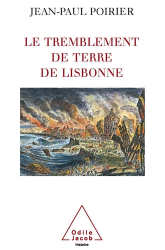 Le tremblement de terre de Lisbonne. 1755