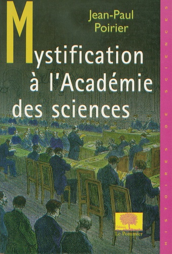 Mystification à l'académie des sciences