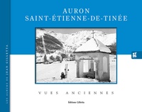 Jean-Paul Potron - Auron, Saint-Etienne-de-Tinée - Vues anciennes.
