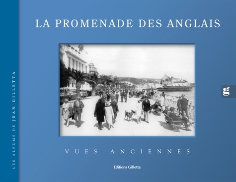 Jean-Paul Potron - La promenade des Anglais - Vues anciennes.
