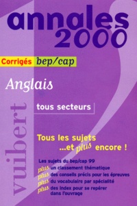 Jean-Paul Pouderon et  Collectif - Anglais Bep/Cap Tous Secteurs. Corriges, Edition 2000.