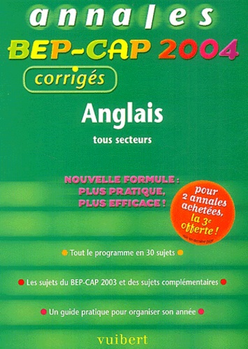 Jean-Paul Pouderon - Anglais tous secteurs BEP-CAP - Annales 2004, corrigés.