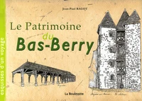 Le Patrimoine du Bas-Berry