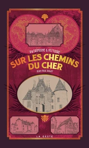 Sur les chemins du cher (geste)  (poche - relie) coll. baroque