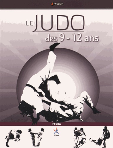 Jean-Paul Ramillon - Le judo des 9-12 ans.