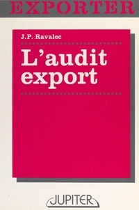 Jean-Paul Ravalec - L'audit export.