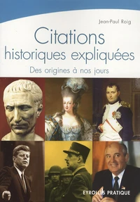 Citations historiques expliquées