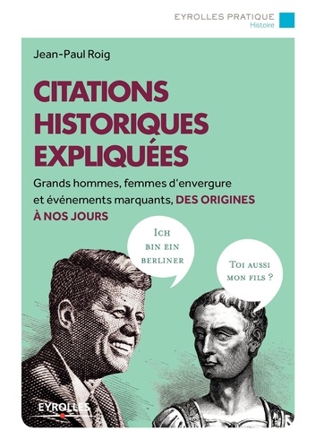 Citations historiques expliquées - Jean-Paul Roig - Livres - Furet du Nord