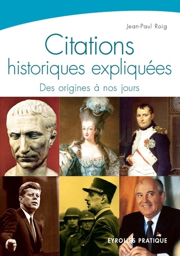 Citations historiques expliquées