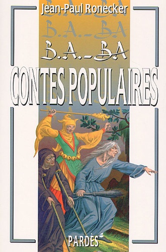Jean-Paul Ronecker - Contes populaires.