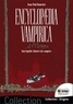 Jean-Paul Ronecker - Encyclopaedia vampirica - Encyclopédie illustrée des vampires.