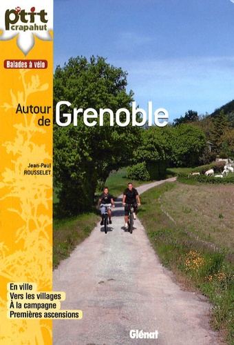 Jean-Paul Rousselet - Balades à vélo autour de Grenoble.