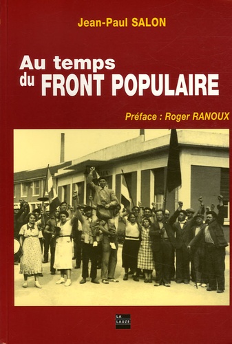 Jean-Paul Salon - Au temps du Front Populaire.