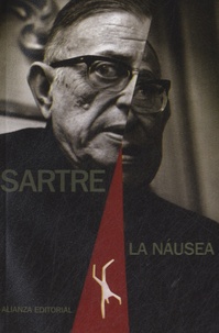 Jean-Paul Sartre - La Nausea.