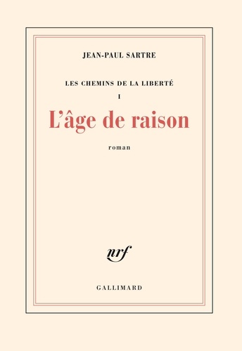 Les Chemins de la liberté Tome 1 L'âge de raison