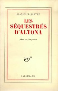 Jean-Paul Sartre - Les séquestrés d'Altona - Pièce en 5 actes.