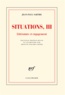 Jean-Paul Sartre - Situations - Tome 3, Littérature et engagement février 1947-avril 1949.