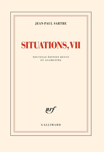 Situations. Tome 7, Octobre 1964 - Octobre 1966  édition revue et augmentée