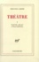 THEATRE.. Tome 1