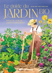 Le guide du jardin bio - Version Collector