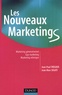 Jean-Paul Tréguer et Jean-Marc Segati - Les nouveaux marketings - Marketing générationnel, Gay marketing, Marketing ethnique.