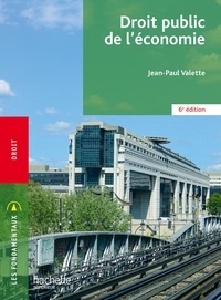 Jean-Paul Valette - Fondamentaux  - Droit public de l'économie (6e édition) - Ebook epub.